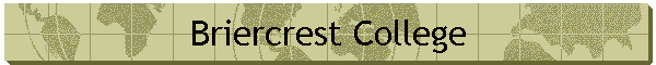 Briercrest College