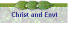 Christ and Envt