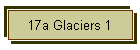 17a Glaciers 1