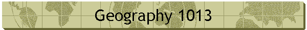 Geography 1013