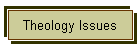 Theology Issues
